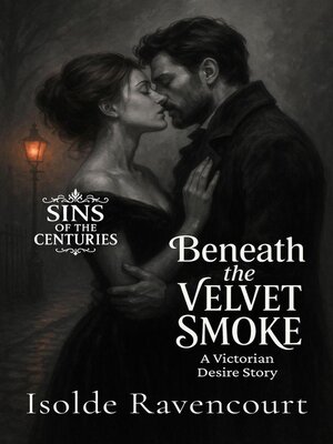 cover image of Beneath the Velvet Smoke